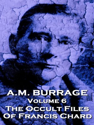 cover image of A. M. Burrage, Volume 6